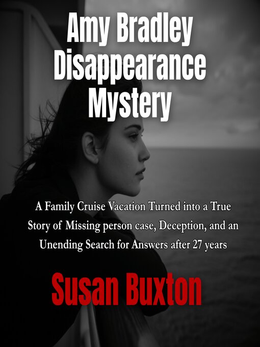Title details for Amy Bradley Disappearance Mystery by Susan Buxton - Wait list